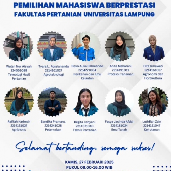PENGUMUMAN UNDANGAN UNTUK MAHASISWA JURUSAN AGRIBISNIS DALAM MENYAKSIKAN PEMILIHAN MAHASISWA BERPRESTASI FAKULTAS PERTANIAN UNIVERSITAS LAMPUNG…