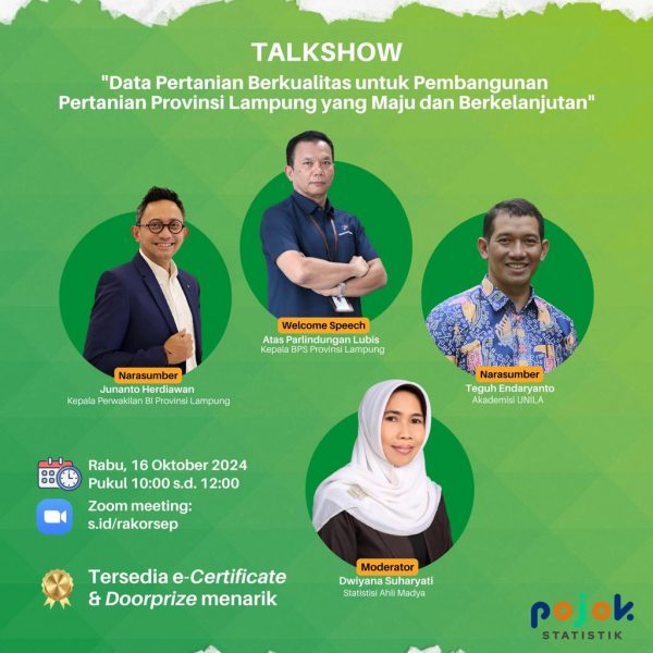 Undangan Talkshow: Data Pertanian Berkualitas Untuk Pembangunan Pertanian Provinsi Lampung yang Maju dan Berkelanjutan