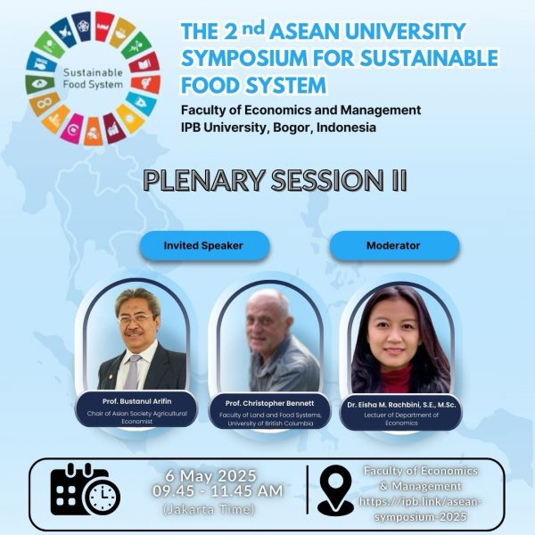 Undangan The 2nd ASEAN University Symposium for Sustainable Food System Plenary Session II
